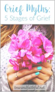 Grief myth 5 stages of grief | Christian grief | #widow | #griefandloss