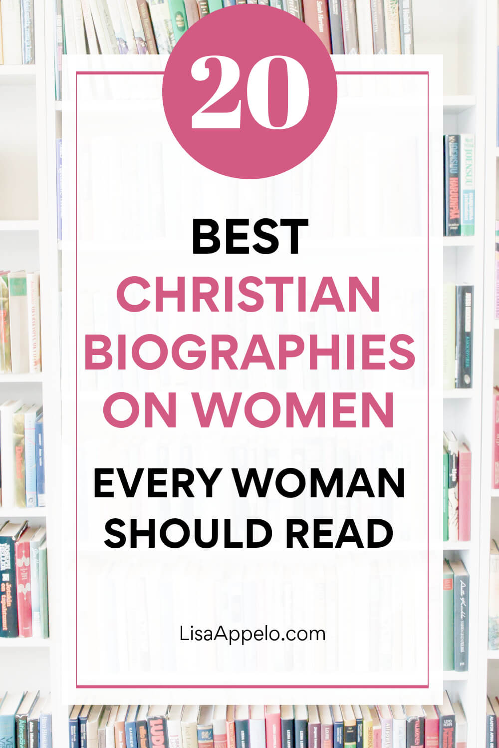 20 Great Christian Women Everyone Should Know