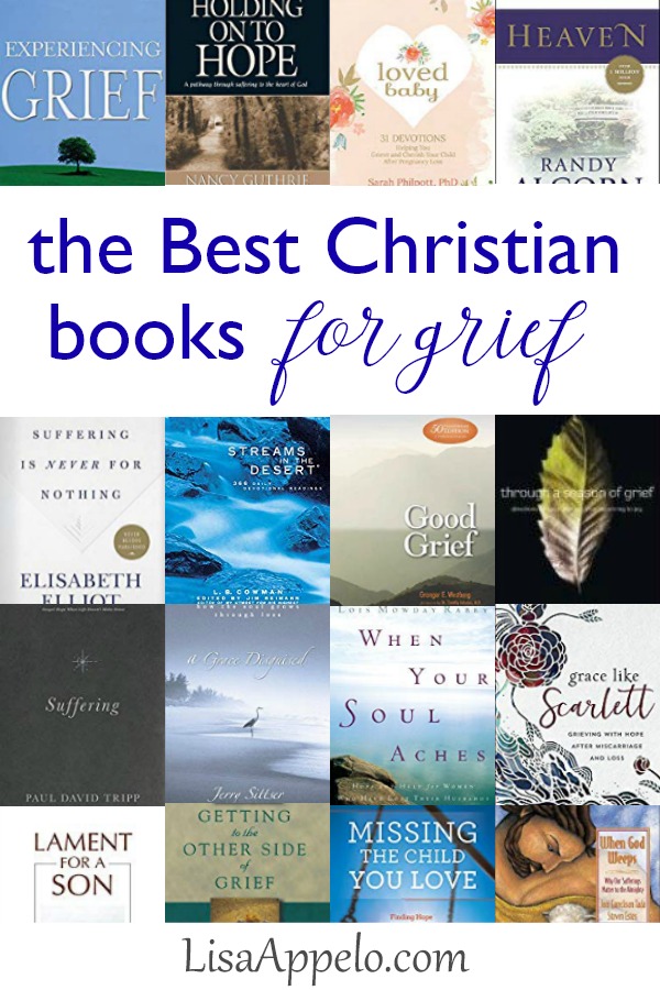 The best Christian books for grief and loss; a curated list of books for the young widow, miscarriage, child loss and suffering. #grief #books #resources #widow