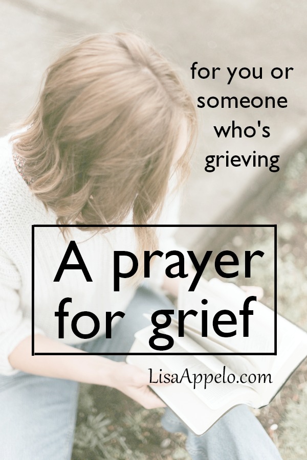 A Prayer for the Grieving
