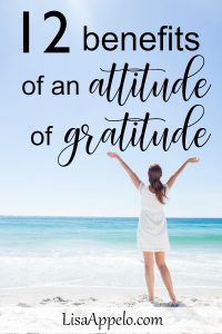 12 benefits of an attitude of gratitude