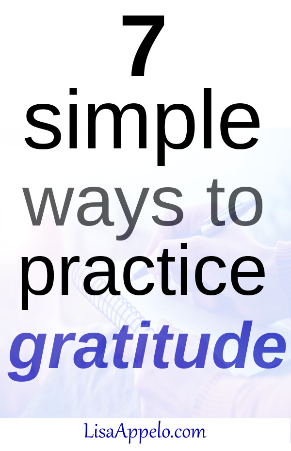 7 Ways to Practice Gratitude Daily