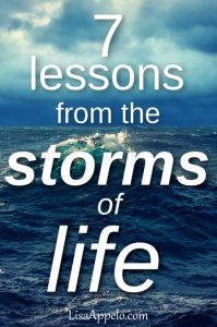 7 lessons the storms of life teach us
