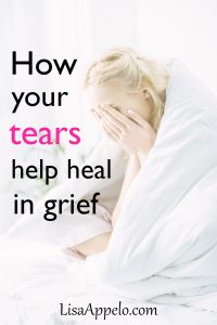 How your tears help you heal in grief