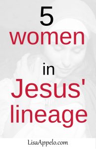 5 women in Jesus' lineage