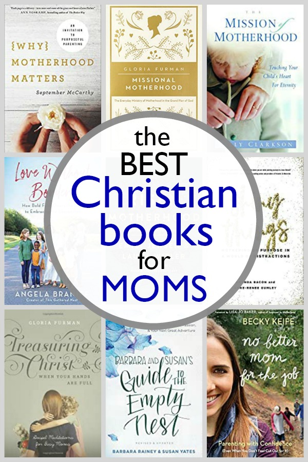 The Best Christian Books for Moms