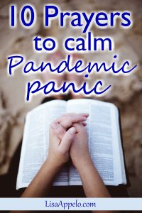 10 prayers to calm pandemic panic