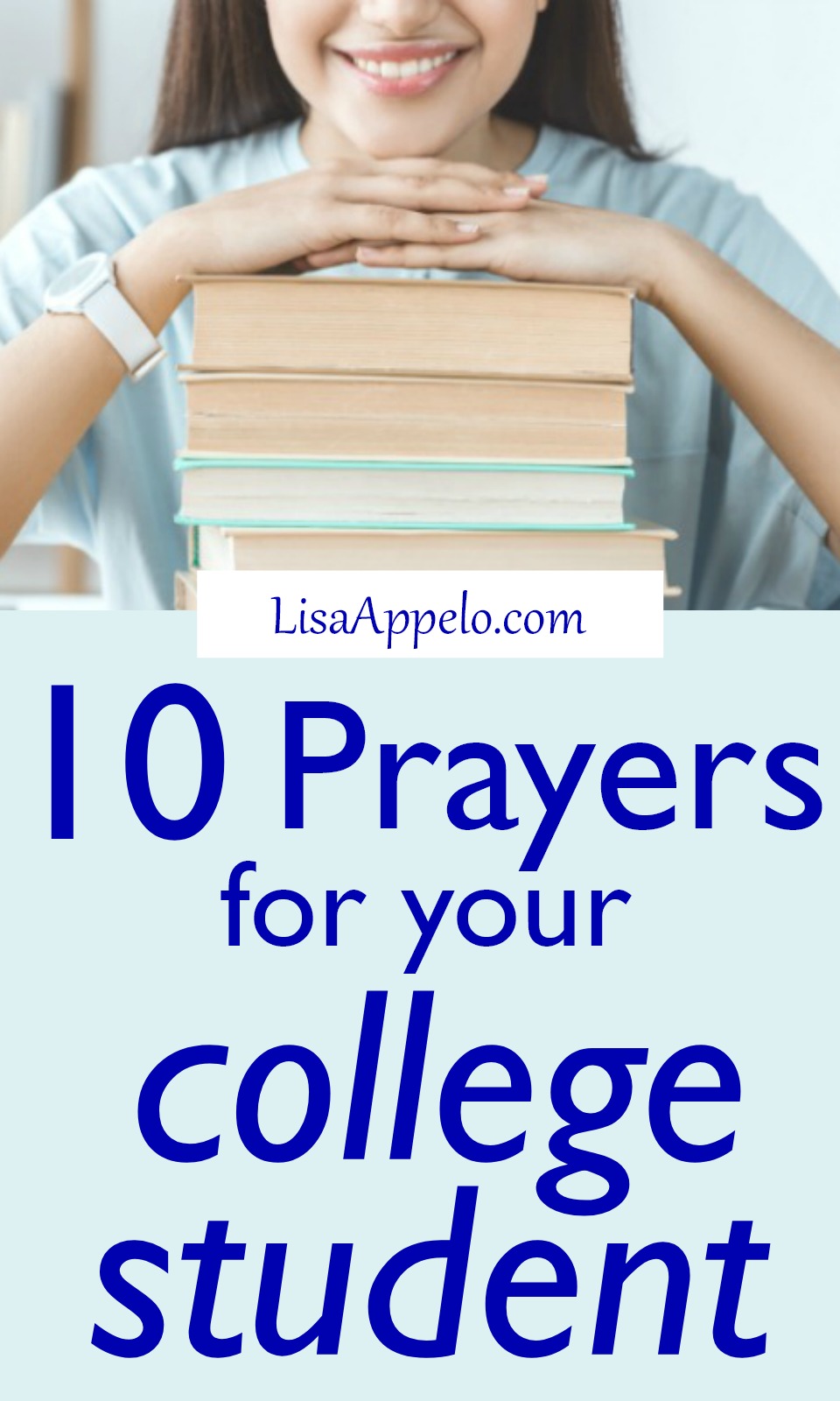 10 Prayers for Your College Student