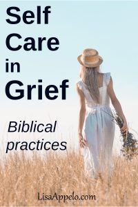 Self Care in Grief and Hard Times