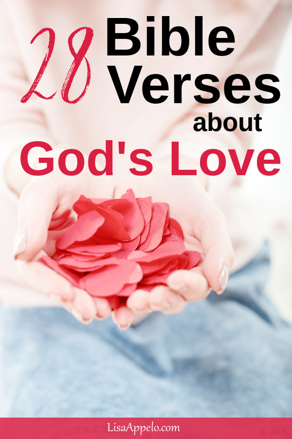 28 Bible Verses About God\'s Love