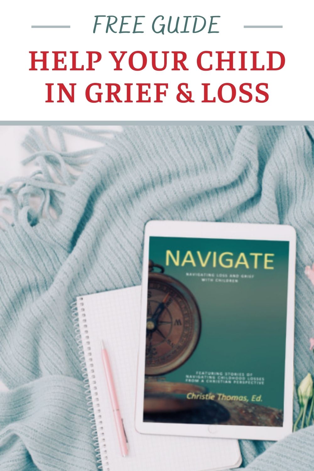 Helping Children Through Grief and Loss