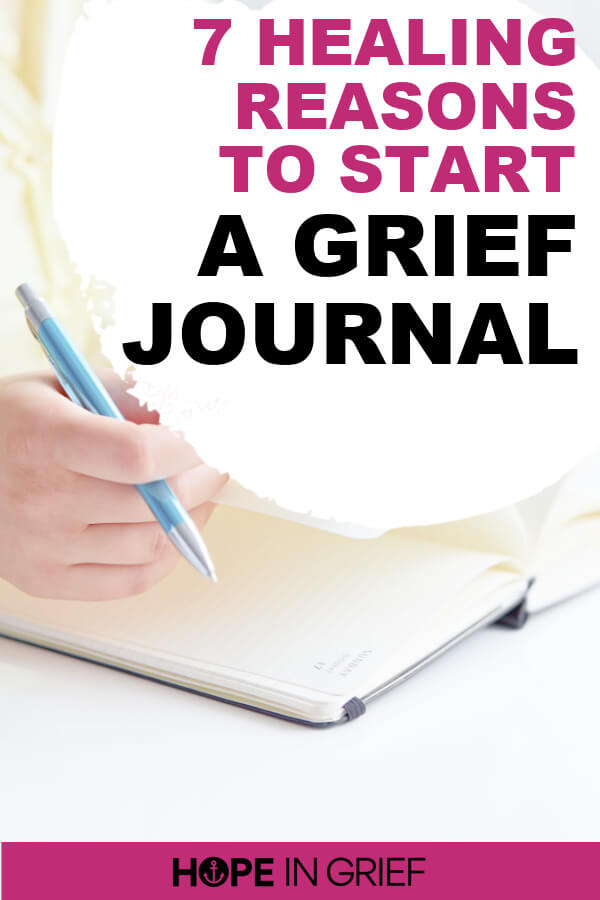 7 Benefits of Grief Journaling