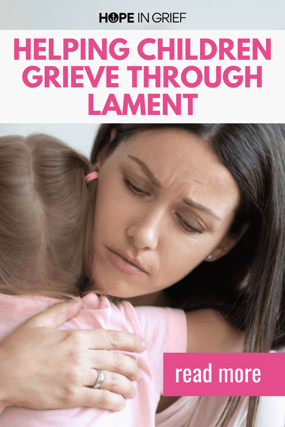 Helping Children Grieve Through Lament