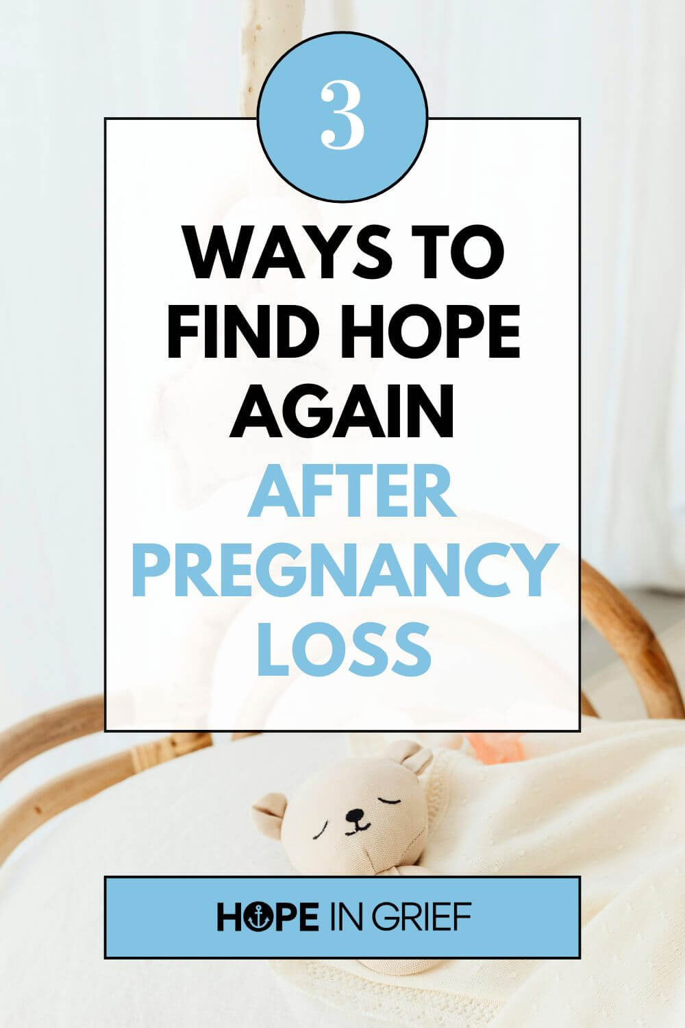3 Ways to Find Hope Again After Pregnancy Loss