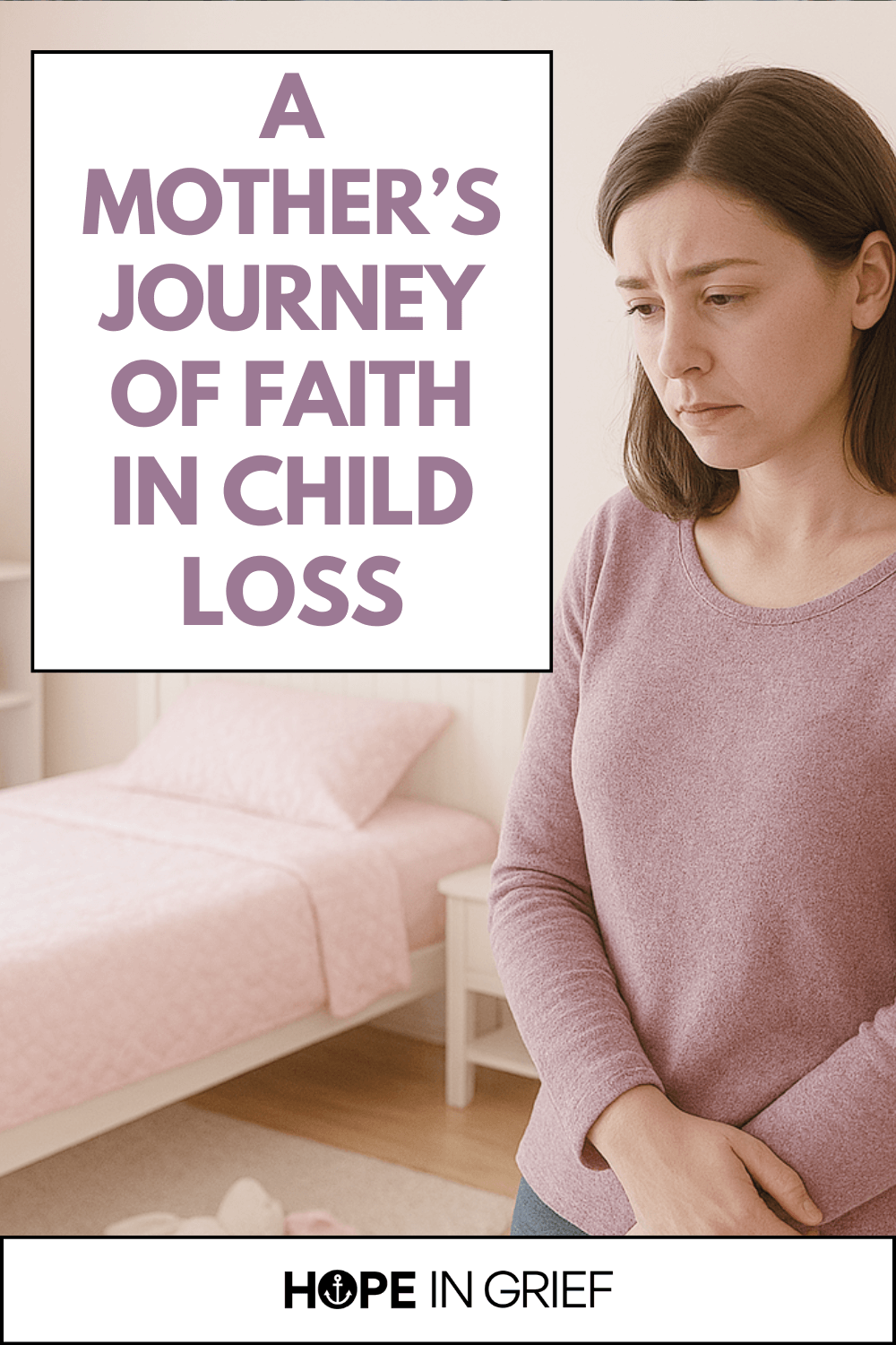 A Mother’s Journey of Faith After Child Loss