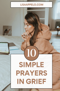 When grief is heavy and exhausting, these 10 simple prayers for the grieving heart from Scripture offer comfort, honesty, and hope in Christ.