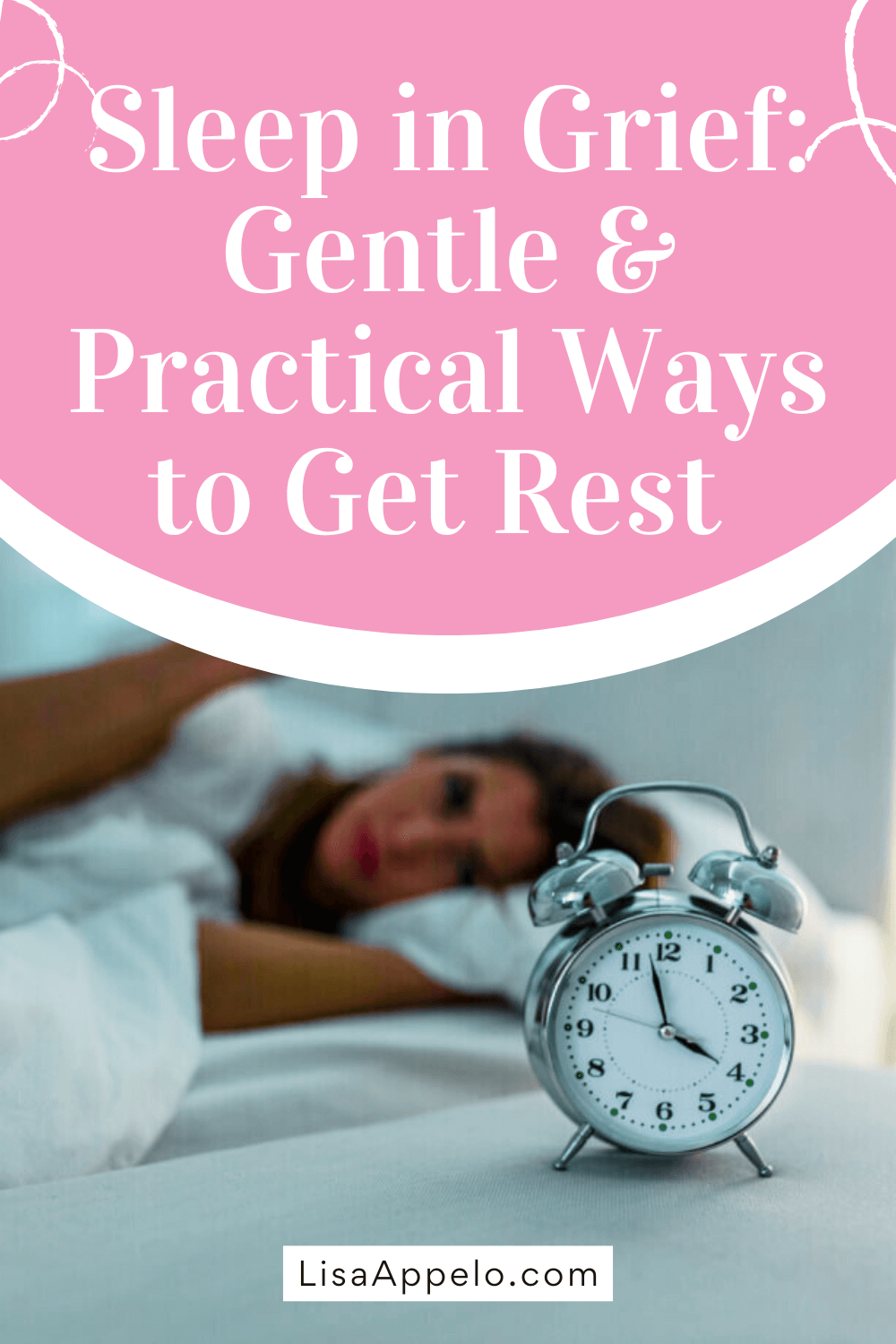 Sleep in Grief: Why Loss Disrupts Sleep and How to Help