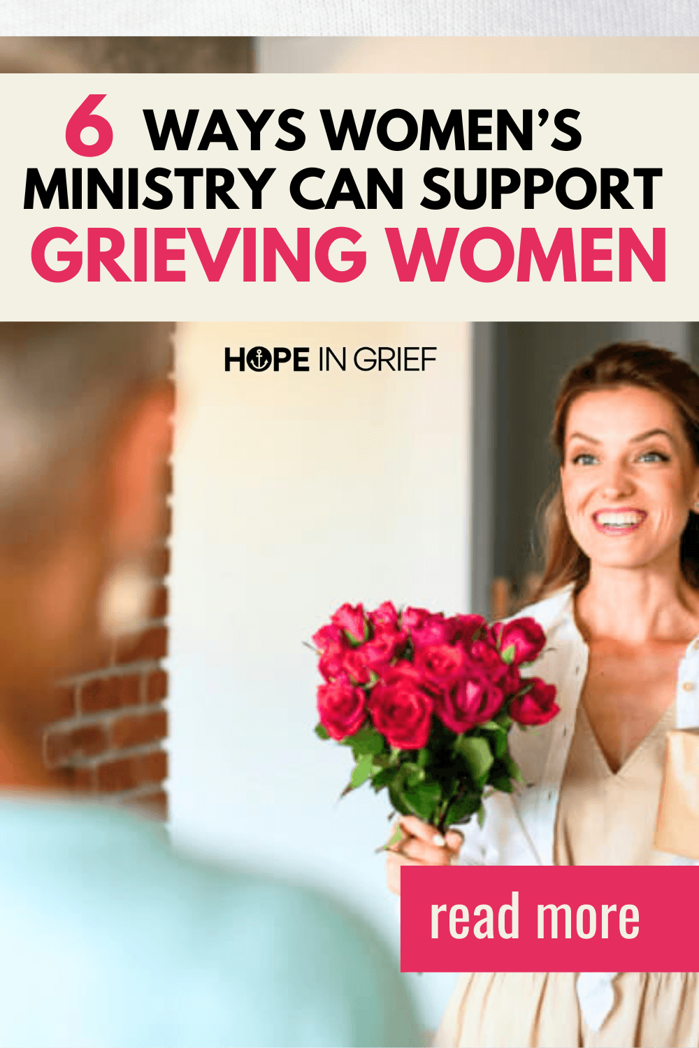 6 Pratical Ways Women\'s Ministry Can Support Grieving Women